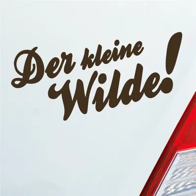Produktbild von Auto Aufkleber Der kleine Wilde! Car Tuning Motorrad 18x8 cm Braun Sticker Heckscheibenaufkleber