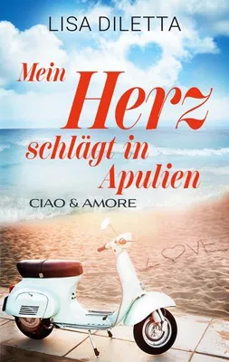 Zdjęcie produktu dla Mein Herz schlägt in Apulien