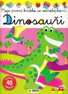 Obrázek produktu pro Dinosauři - Moje první knížka se samolepkami