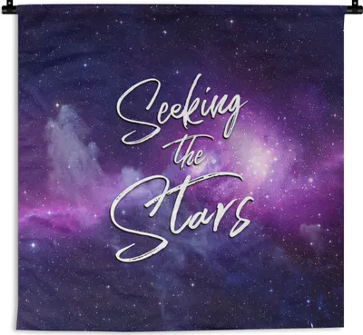 Produktbild von MuchoWow® Wandteppich Wandbehang Zitate - 'Auf der Suche nach den Sternen' - Sprichwörter - Raumfahrt - Jungen - Mädchen - Kinder 150x150 cm Tapisserie Dekoration Wandtuch - Wohnaccessoires - Modernes