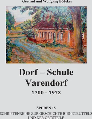 Produktbild von Dorf-Schule Varendorf 1700 - 1972