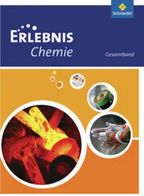 Produktbild von Erlebnis Chemie. Gesamtband. Hessen, Niedersachen, Rheinland-Pfalz