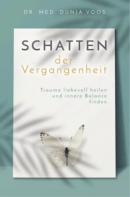 Obrázok produktu pre Schatten der Vergangenheit - Trauma liebevoll heilen und innere Balance finden (broschierte Ausgabe)