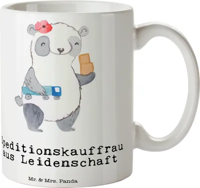 Produktbild von Mr. & Mrs. Panda Tasse Speditionskauffrau Leidenschaft - Weiß - Geschenk, Trinkbecher, Kaffeebecher, Teetasse, mit Motiv, Kaffeetasse