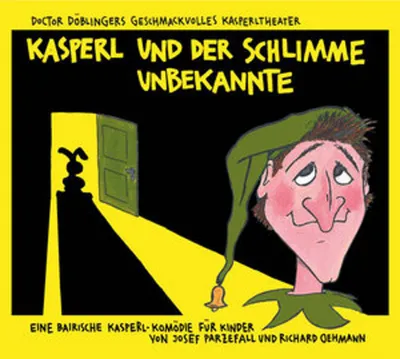 Obrázok produktu pre Kasperl und der schlimme Unbekannte