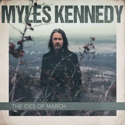 Productafbeelding van Myles Kennedy: The Ides Of March (Limited Edition) - - (Vinyl / Rock)