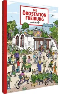 Produktbild von Die Ökostation Freiburg wimmelt