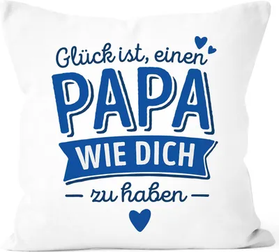 Produktbild von SpecialMe® Kissen-Bezug Geschenk Glück ist eine Mama/einen Papa wie dich zu haben personalisierbar mit Namen Herz Papa weiß 40cm x 40cm