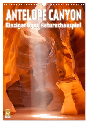 Zdjęcie produktu dla Antelope Canyon – wyjątkowy spektakl natury (kalendarz ścienny na rok 2027, format DIN A3, orientacja pionowa), kalendarz miesięczny CALVENDO