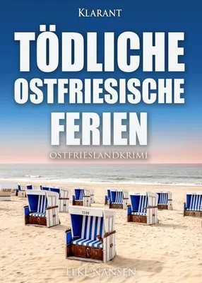 Obrázok produktu pre Tödliche ostfriesische Ferien. Ostfrieslandkrimi