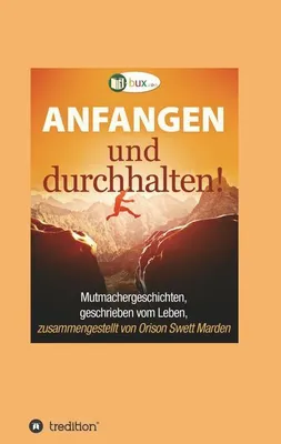 Produktbild von Anfangen und durchhalten!