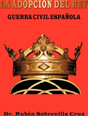 Produktbild von La Adopcion del Rey
