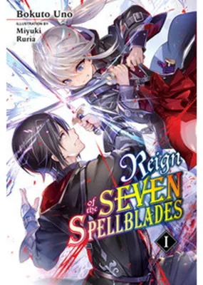 Produktbild von Reign of the Seven Spellblades, Vol. 1 (light novel)