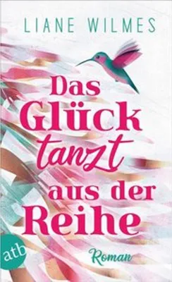 Obrázok produktu pre Das Glück tanzt aus der Reihe