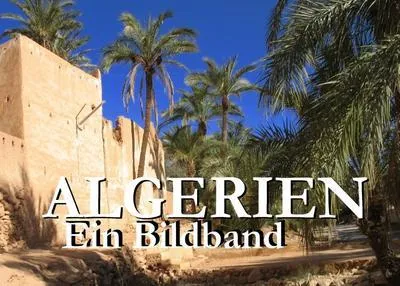 Immagine prodotto di Algerien - Ein Bildband