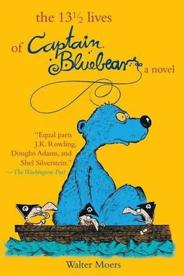 Zdjęcie produktu dla The 13 1/2 Lives of Captain Blue Bear