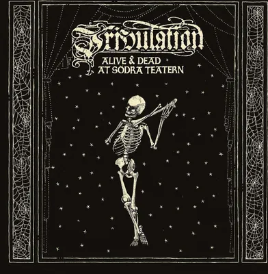 Zdjęcie produktu dla Tribulation - Alive & Dead At Sodra Teatern (3 LP)