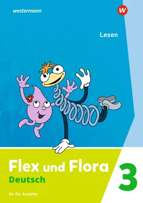Image de Flex und Flora 3. Heft Lesen: Für die Ausleihe