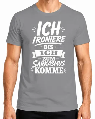 Zdjęcie produktu dla Koszulka męska "Ironia, aż do sarkazmu", cyniczna, kolor szary, rozmiar 3XL