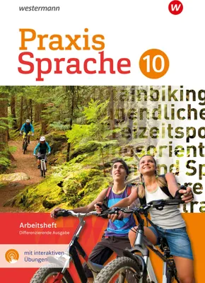 Produktbild von Praxis Sprache 10. Arbeitsheft mit interaktiven Übungen. Differenzierende Ausgabe