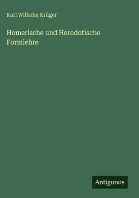 Produktbild von Homerische und Herodotische Formlehre