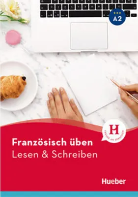Produktbild von Brossard, J: Französisch üben - Lesen & Schreiben A2