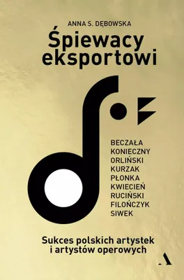 Produktbild von Śpiewacy eksportowi. Sukces polskich artystek i artystów operowych