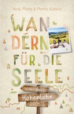 Obrázek produktu pro Hohenlohe. Wandern für die Seele