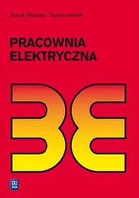Zdjęcie produktu dla WSiP Pracownia elektryczna. Podręcznik, Edukacyjny, Polski, Broszurowa okładka, 224 stron(y)
