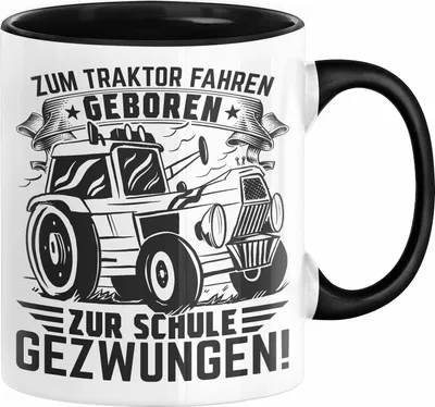 Produktbild von Traktor Fahren Geschenk Tasse für Bauer Landwirt Zum Traktor Fahren Geboren Zur Schule Gezwungen (Schwarz)