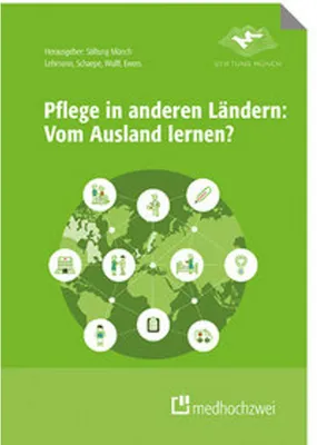 Obrázok produktu pre Pflege in anderen Ländern: Vom Ausland lernen?