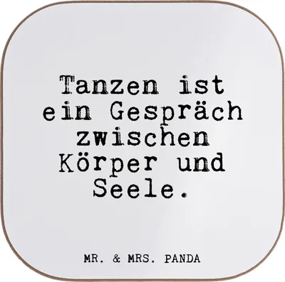 Produktbild von Mr. & Mrs. Panda Tassenuntersetzer Tanzen ist ein Gespräch... - Weiß - Geschenk, gläseruntersetzer, Tanz Spruch, Party, Tischuntersetzer, Freundin, Coaster, Sprüche