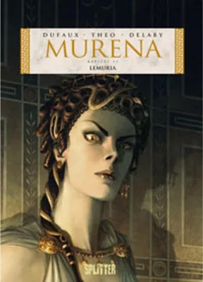 Image de Murena Band 11 – Historischer Comic von Dufaux & Delaby zur Römischen Kaiserzeit