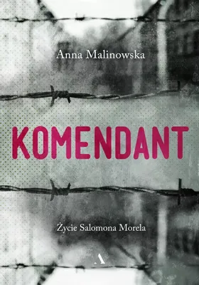 Produktbild von ISBN Komendant Życie Salomona Morela, Polski, Twarda okładka, 416 stron(y)