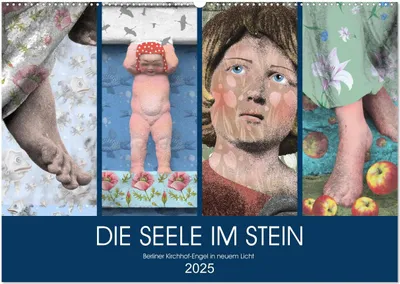 Produktbild von DIE SEELE IM STEIN (Wandkalender 2025 DIN A2 quer), CALVENDO Monatskalender