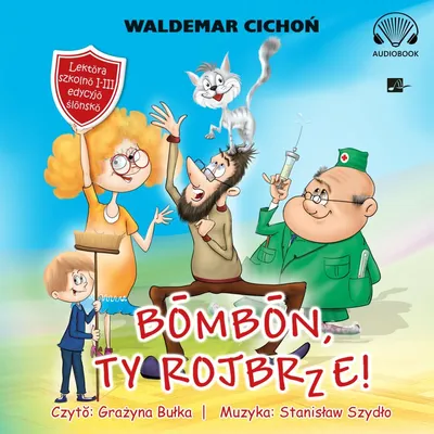 Obrázek produktu pro Waldemar Cichoń Bombon, Ty rojbrze! CD