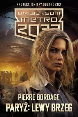 Produktbild von Uniwersum Metro 2033: Paryż: Lewy Brzeg