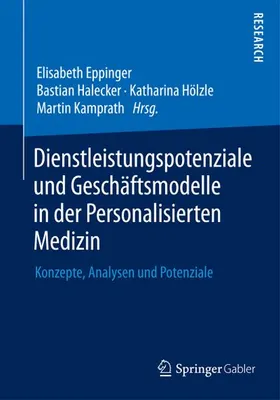 Obrázek produktu pro Dienstleistungspotenziale und Geschäftsmodelle in der Personalisierten Medizin