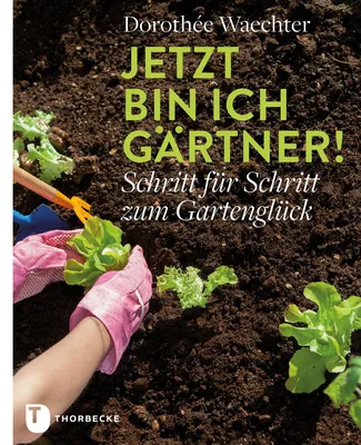 Immagine prodotto di Jetzt bin ich Gärtner!