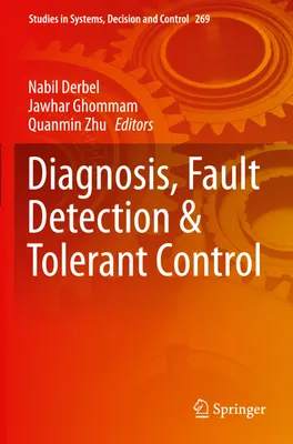 Obrázok produktu pre Diagnosis, Fault Detection & Tolerant Control