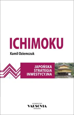Image de Ichimoku. Japońska strategia inwestycyjna - Kamil Oziemczuk