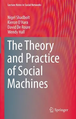 Produktbild von The Theory and Practice of Social Machines