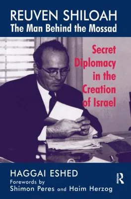 Produktbild von Reuven Shiloah - der Mann hinter dem Mossad