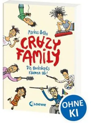 Obrázek produktu pro Crazy Family (Band 1) - Die Hackebarts räumen ab!
