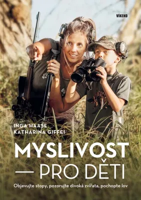 Produktbild von Myslivost pro děti