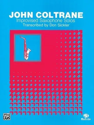 Produktbild von John Coltrane Improvisierte Saxophon
