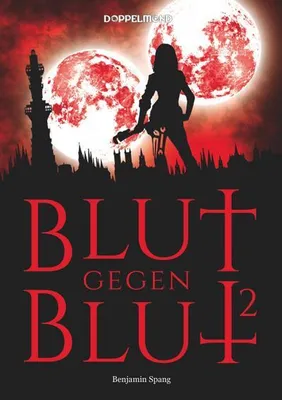 Produktbild von Blut gegen Blut 2