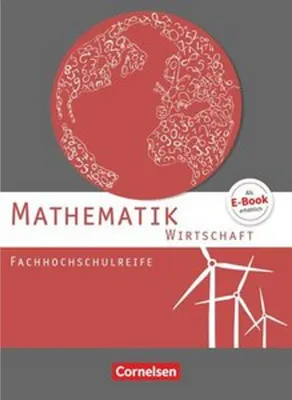 Produktbild von Mathematik Fachhochschulreife Wirtschaft. Schülerbuch
