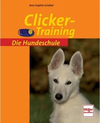 Obrázek produktu pro Griebel, A: Clickertraining