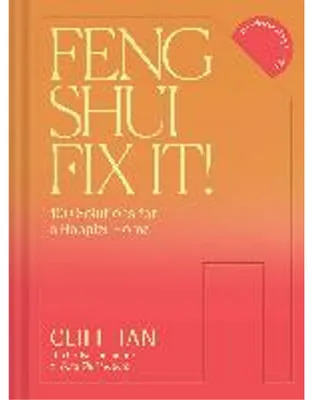 Produktbild von Feng Shui Fix It! 100 Solutions for a Happier Home